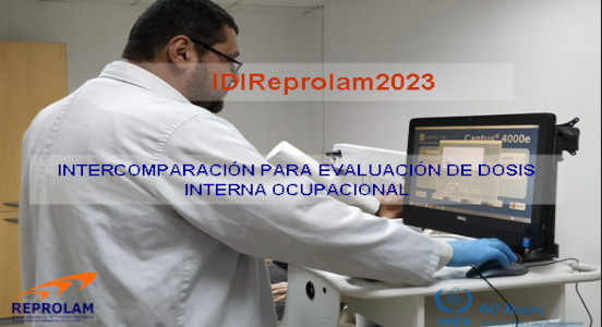 INTERCOMPARACIÓN DE REPROLAM 2023 – EVALUACIÓN DE DOSIS INTERNA OCUPACIONAL (IDIReprolam2023) INTERCOMPARACIÓN DE REPROLAM 2023 – EVALUACIÓN DE DOSIS INTERNA OCUPACIONAL (IDIReprolam2023)